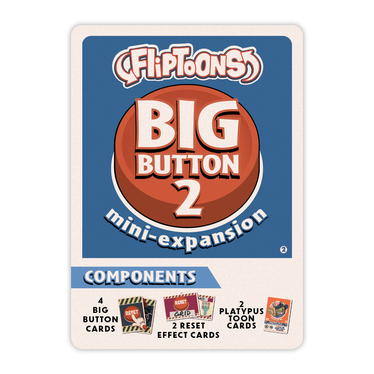 [PRE-ORDER] FlipToons: Big Button 2 (Mini-Expansion)