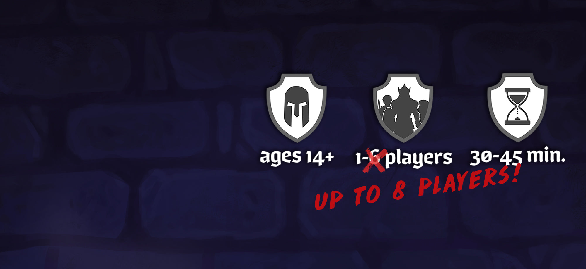 Graphic badges indicating Ages 14+ for 1-6 players, 30-45 minutes. The "6" is crossed out and "Up to 8 players" is written in red as if in correction